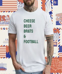 Cheese Beer Brats and Football TShirt