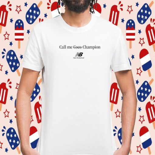 Call Me Coco Champion New Balance T-Shirt