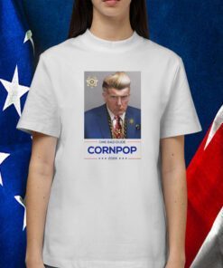 Trump Cornpop By Sabo 2024 Shirts