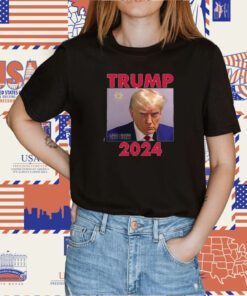 Donald Trump Mug Shot 2024 Shirt