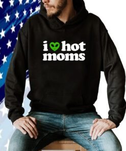 I Heart Hot Moms Alien 2023 T-Shirt