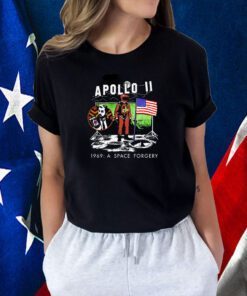 Apollo 11 1969 A Space Forgery Shirts