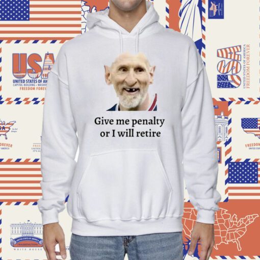 Messi Give Me Penalty Or I Will Retire Funny Shirt