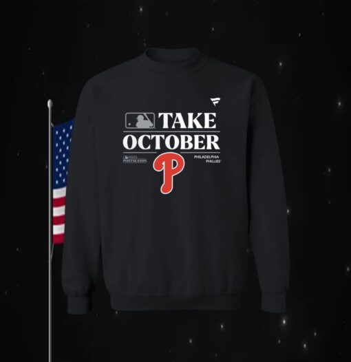 Philadelphia Phillies Take October 2023 Red October Phillies Sweatshirt