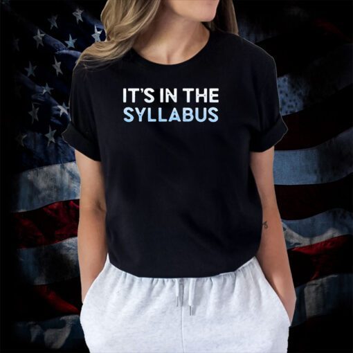 Dennie It’s In The Syllabus 2023 Shirt