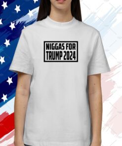 Niggas For Trump 2024 T-Shirt