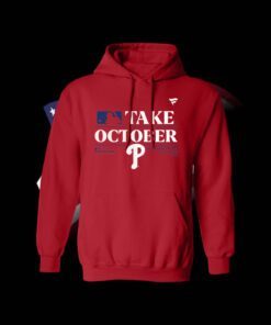 Philadelphia Phillies Take October 2023 Red October Phillies Hoodie