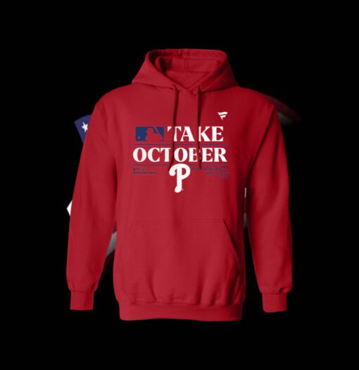 Philadelphia Phillies Take October 2023 Red October Phillies Hoodie