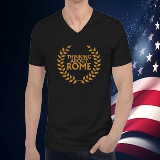 Thinking About Rome Tee Shirt