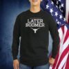 Red River Rivalry Later Boomer Texas Longhorns 2023 Shirt