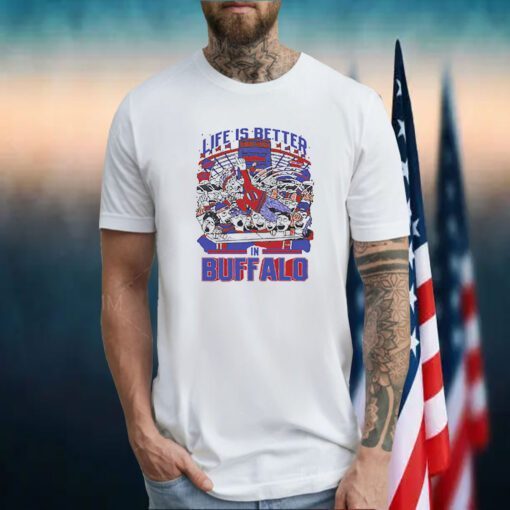 Life Is Better In Buffalo 2023 Shirt