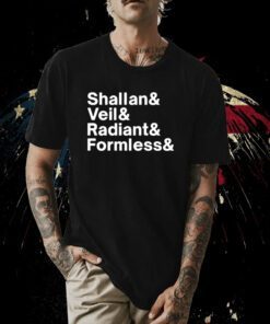 Shallan Veil Radiant Formless 2023 Shirt