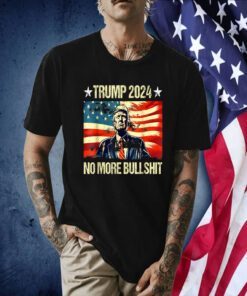 Trump For President 2024 No More Bullshit Vintage USA Flag Shirts
