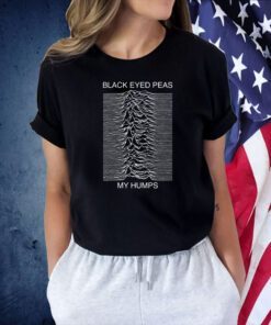 Black Eyed Peas My Humps Shirts