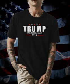 Trump Take America Back 2024 T-Shirt