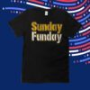 Sunday Funday Pittsburgh Shirts