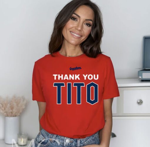 Thank You Tito Cleveland Guardians Tee Shirt