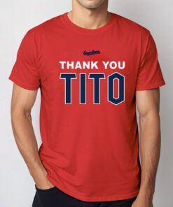 Terry Francona Thank You Tito TShirt