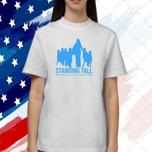 Standing Tall For Tennessee Shirt