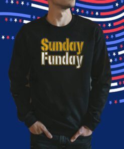 Sunday Funday Pittsburgh Shirts