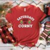 Saturdays Make Me Corny Nebraska T-Shirt