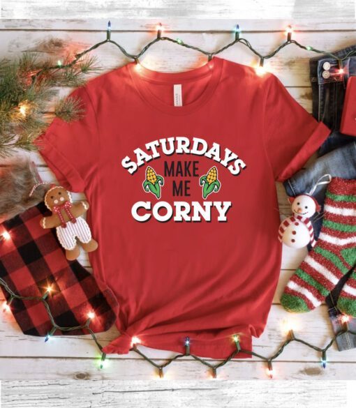 Saturdays Make Me Corny Nebraska T-Shirt