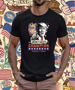 Trump 4-Time Indictment Champ T-Shirt