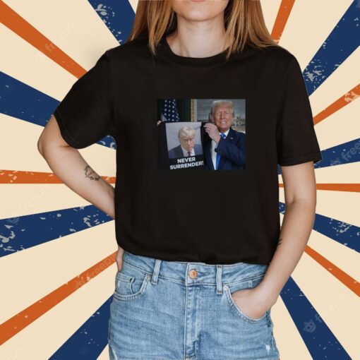 2024 Donald Trump Shows Off Mugshot Never Surrender T-Shirt