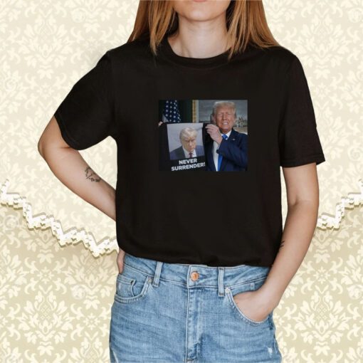 Shows Donald Trump Off Trump Mugshot Never Surrender Mugs