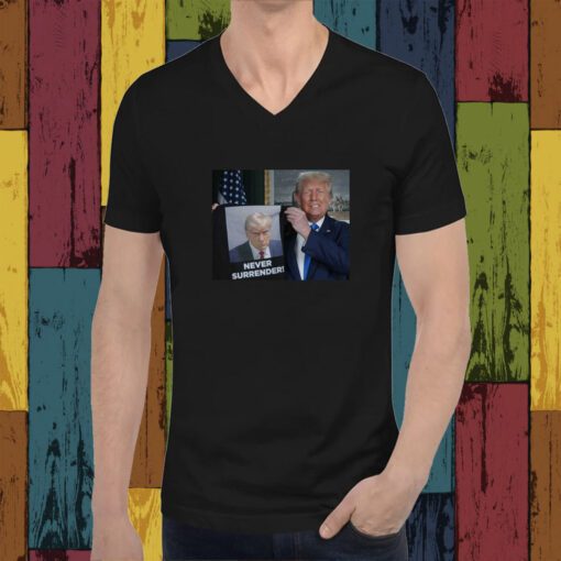 Shows Trump Off Trump Mugshot Never Surrender Tank Top T-Shirt