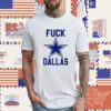 Gary Plummer Fuck Dallas TShirt