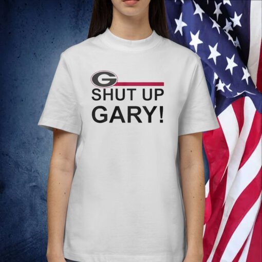 Packers Georgia Bulldogs Shut Up Gary Tee Shirt