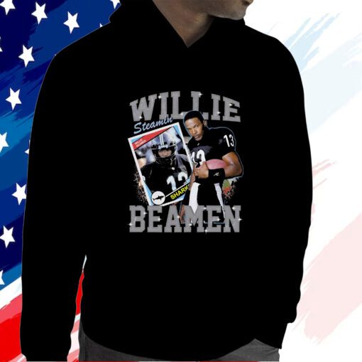 Willie Steamin Beamen Hoodie