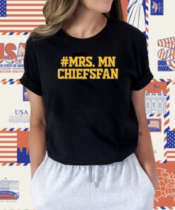 Seth Keysor #Mrs. Mn Chiefsfan T Shirt