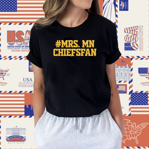 Seth Keysor #Mrs. Mn Chiefsfan T Shirt