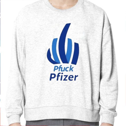 LorI Petersen Pfuck Pfizer T-Shirt