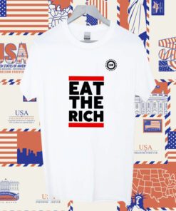 Eat The Rich Uaw T Shirt