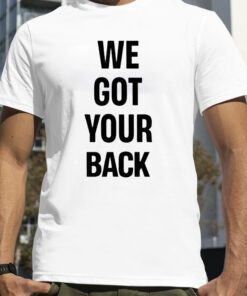 Keith Leamer We Got Your Back T-Shirt