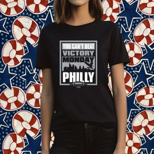 Victory Monday – You Can’t Beat Philly, Philadelphia Football T-Shirt