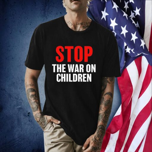 Stop The War On Children Rally T-Shirt