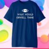 Elon Musk What Would Orwell Think T-Shirt