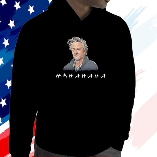 Matthew Perry Rip Hahahaha Hoodie