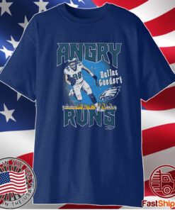 Kyle Brandt Angry Runs Eagles Dallas Goedert Shirts