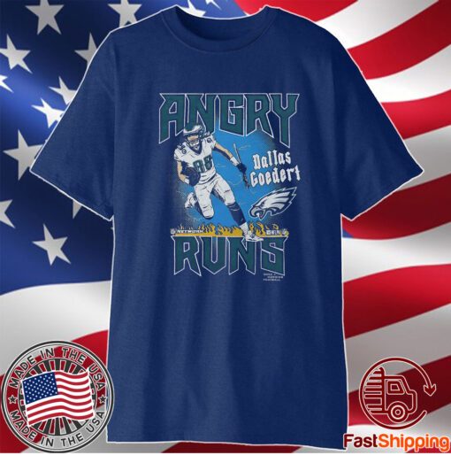 Kyle Brandt Angry Runs Eagles Dallas Goedert Shirts