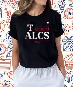Texas Rangers 2023 Alcs Post Season T-Shirt