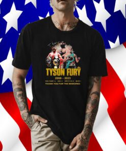 Tyson Fury 2008 – 2023 Thank You For The Memories Tee Shirt