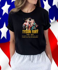 Tyson Fury 2008 – 2023 Thank You For The Memories Tee Shirt