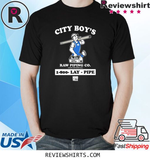 Lay Pipe City Boy’s Raw Piping Co 1-800 Lay Pipe Hoodville Shirt