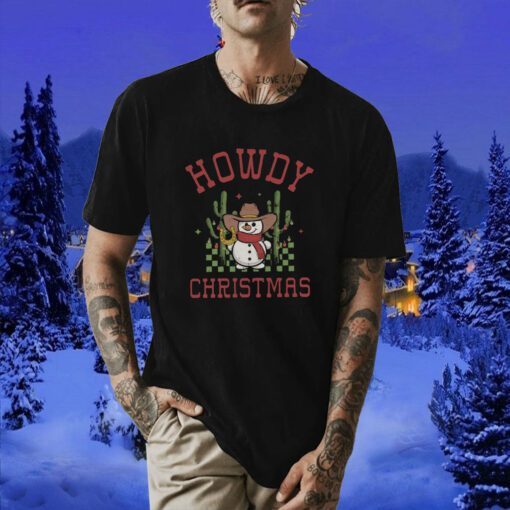 Western Christmas, Howdy Christmas 2024 Shirt