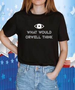 Elon Musk What Would Orwell Think Men & Women T-Shirt